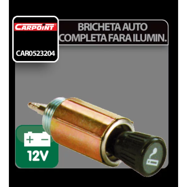 Bricheta auto completa fara iluminare Carpoint - 12V