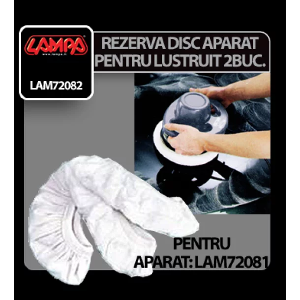 Rezerva disc panza pentru aparat de lustruit si ceruit Lampa 2buc