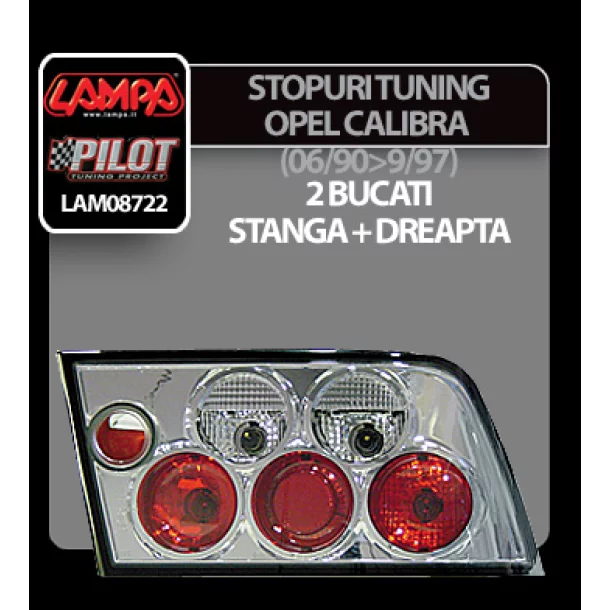 Stopuri tuning Opel Calibra (6/90-9/97) - Cromate